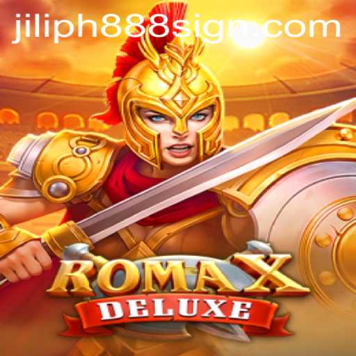 Explore the World of RomaXDeluxe: An Exciting Gaming Adventure with Jiliph888